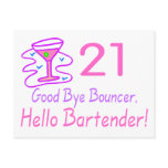 21 Good Bye Bouncer Hello Bartender (Pink)