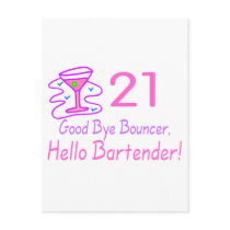 21 Good Bye Bouncer Hello Bartender (Pink)