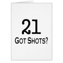 21 Got Shots
