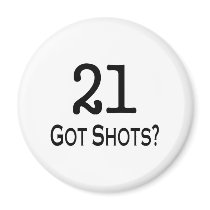 21 Got Shots