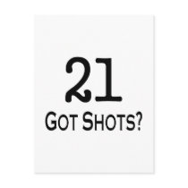 21 Got Shots