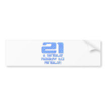 21st Birthday Bumper Sticker