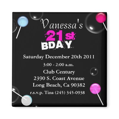 21st Birthday Magnet Invite by chicasunshine