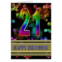 21st Birthday with rainbow bubbles and fireworks Card