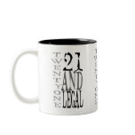 21Twenty one and Legal mugs