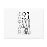 21Twenty one and Legal