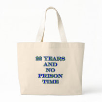 22 no prison time canvas bag