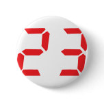 23 twenty-three red alarm clock digital number pins