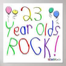 23 Year Olds Rock ! Print