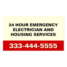 24 HOUR EMERGENCY HOUSING and ELECTRICAL SERVICES Business Card Templates