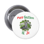 24 Purr-fection Pinback Buttons