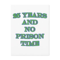25 and no prison time
