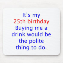 25 buy me a drink