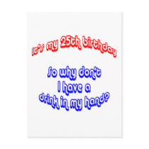 25 Drink In Hand Post Card