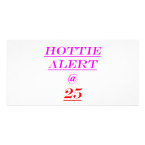 25 Hottie Alert Photo Cards