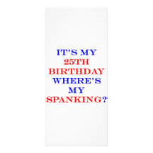 25 Where's my spanking? Rack Card