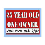 25 Year Old, One Owner - Needs Parts, Make Offer Post Card
