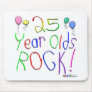 25 Year Olds Rock !