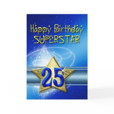 25th Birthday card for Superstar by Eggznbeenz