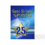 25th Birthday card for Superstar