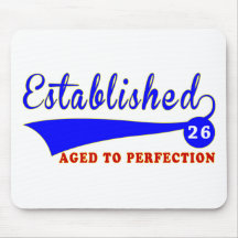 26 Birthday Aged To Perfection Mouse Pads