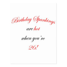 26 Birthday Spanking Post Card