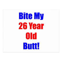 26 Bite My Butt Post Card
