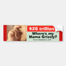 26 Trillion? Bumper Stickers