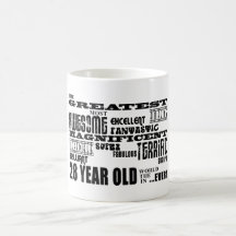 28th Birthday Party Greatest Twenty Eight Year Old Mugs