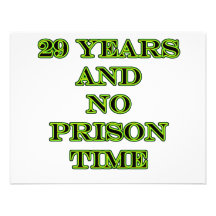 29 No prison time Invitations