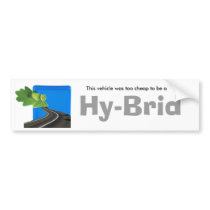 2 cheap hybrid Bumper Sticker bumper stickers