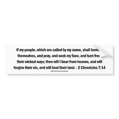 2 Chronicles 7:14 GOD's recipe for revival Bumper Stickers by kjvonly