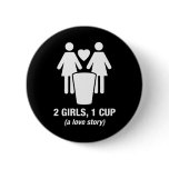 2 girls one cup - 2girls1cup - funny tee