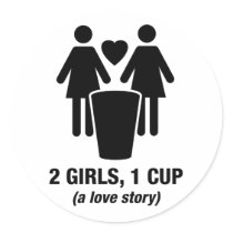 2 girls one cup - 2girls1cup - funny tee