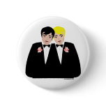 2 Grooms (Blonde and Black Hair) Pinback Button