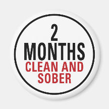 2 Months Clean and Sober Refrigerator Magnet