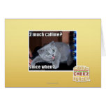 2 much caffine? greeting cards