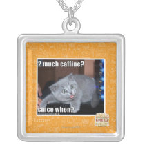 2 much caffine? pendant
