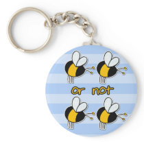 2b or not 2b key chains