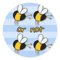 2b or not 2b sticker