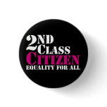 2nd Class Citizen Pinback Buttons