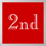 2nd. Custom Text. Red and White. Poster