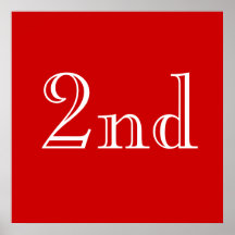2nd. Custom Text. Red and White. Poster