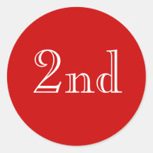2nd. Custom Text. Red and White. Round Sticker