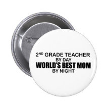 2nd Grade - World's Best Mom Buttons