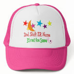 2nd Shift ER Nurse "It's Not For Sissies" Hats