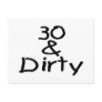 30 And Dirty Post Card