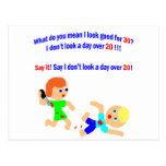 30 Not a day over 20 Postcard