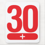 30 Plus Years Old - Red Mouse Pad