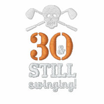 30 & Still Swinging - Golf Birthday Shirt Embroidered Shirt